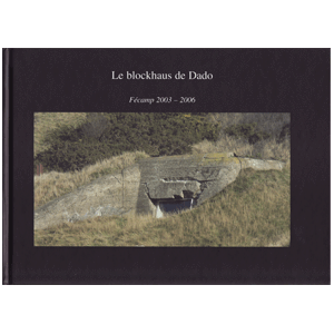 couverture Le blockhaus de Dado