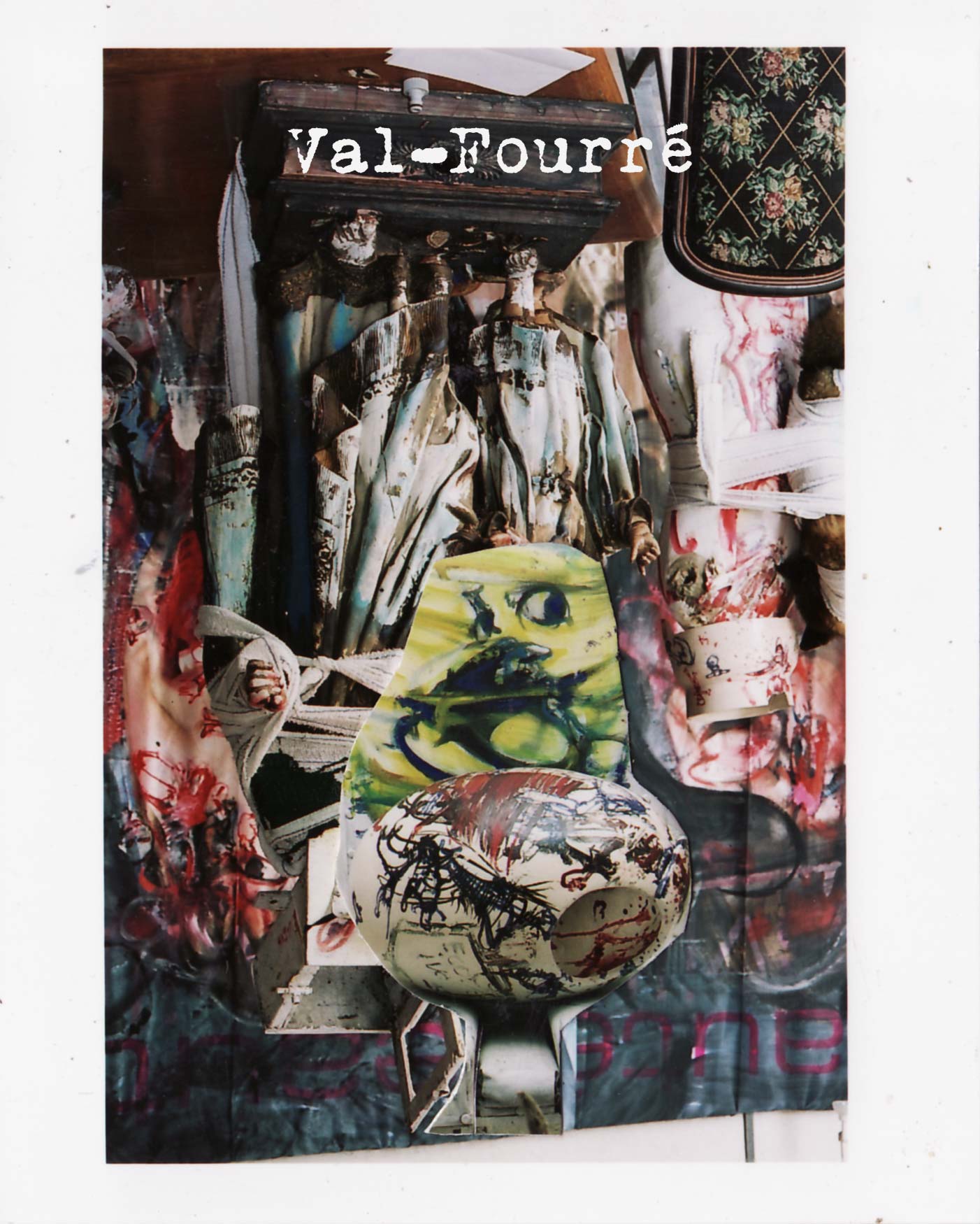 Val-Fourré collage