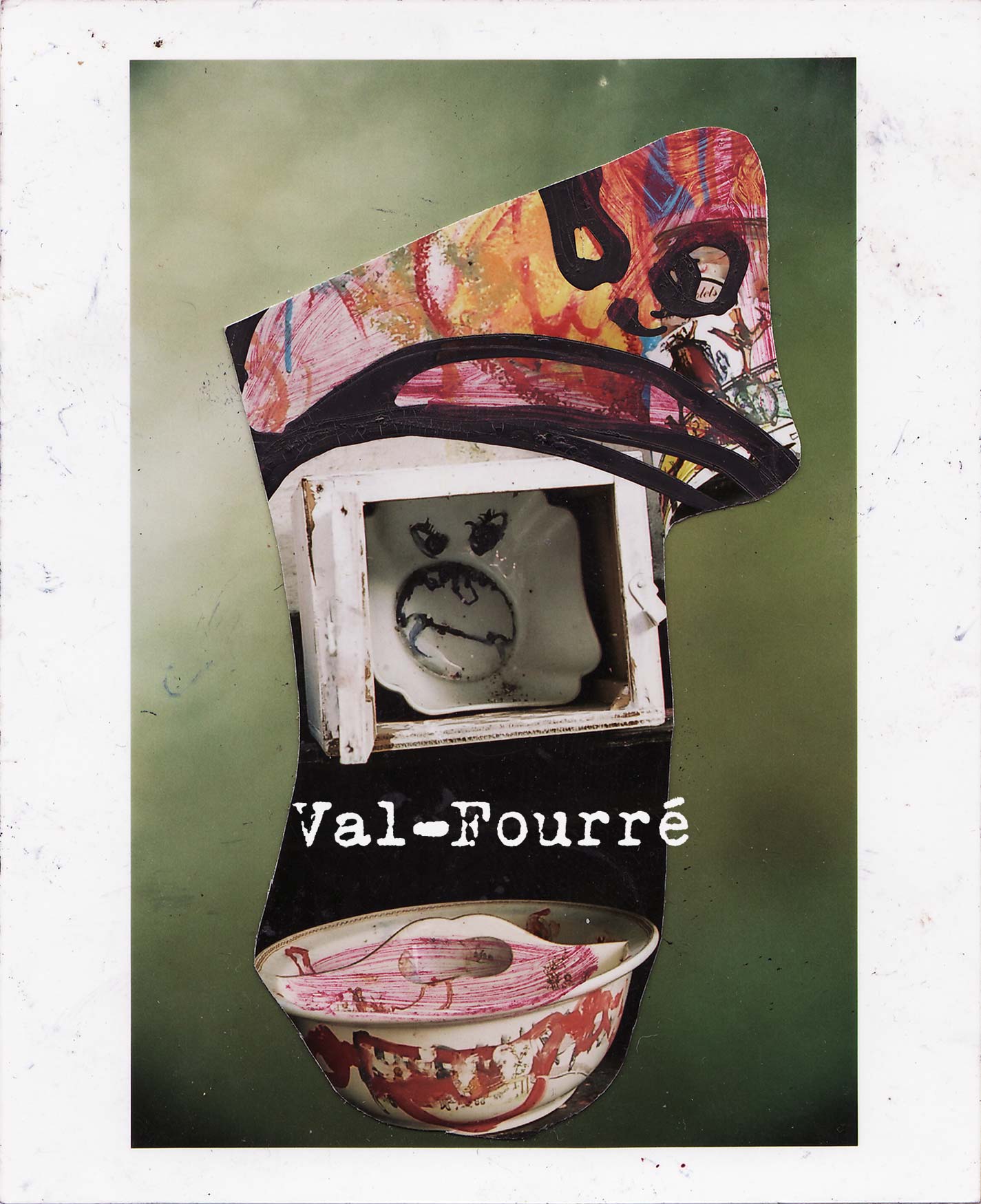 Val-Fourré collage